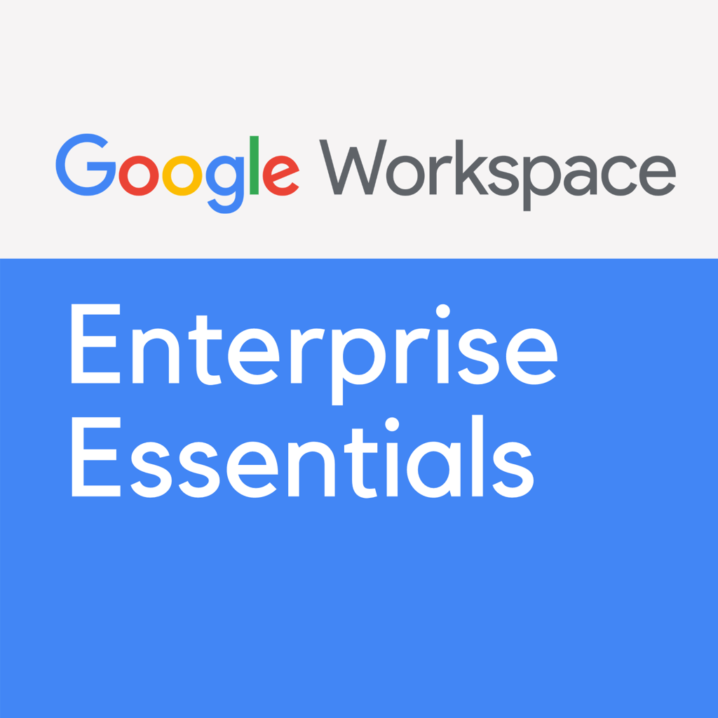 Google Workspace Enterprise Essentials